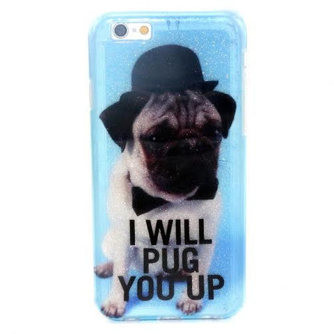 "I WILL PUG YOU UP" Iphone case-CLEARANCE - The Glitzy Shop